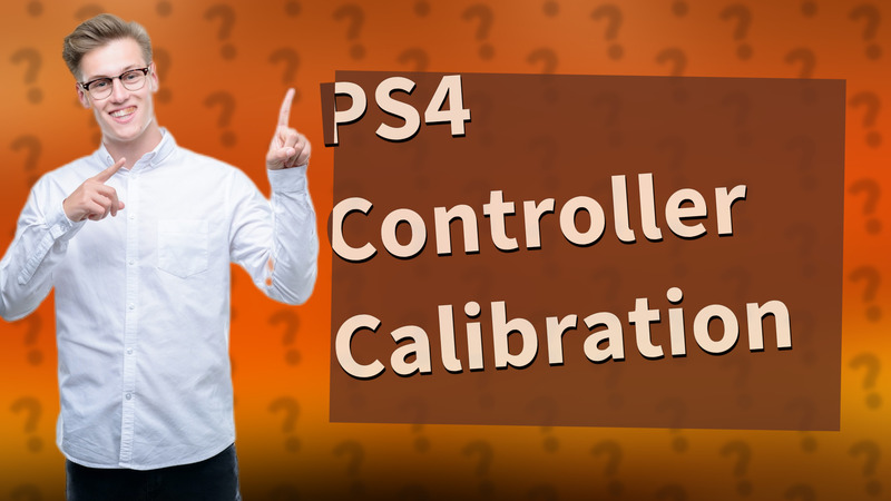 PS4 Controller Calibration