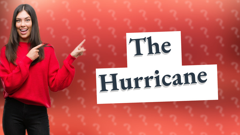 The Hurricane