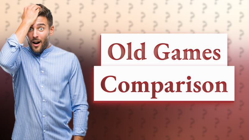 Old Games Comparison