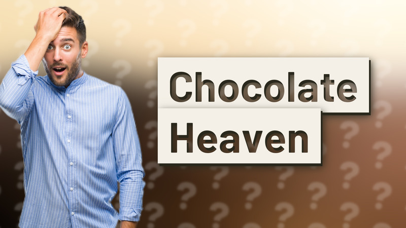 Chocolate Heaven