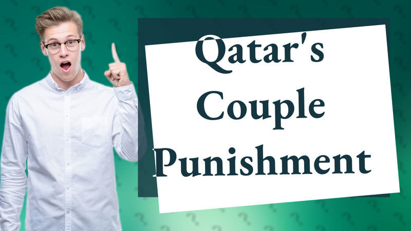 Qatar's Couple Punishment