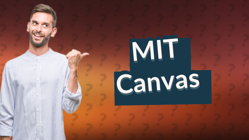 MIT Canvas