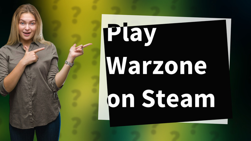 Play Warzone on Steam