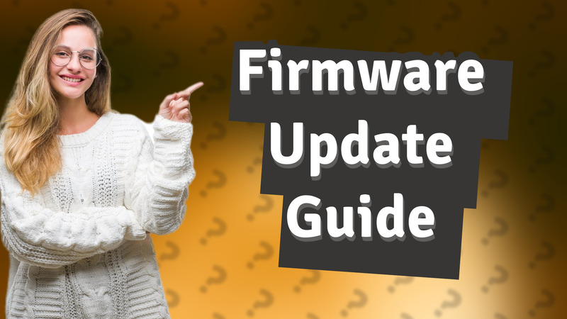 Firmware Update Guide