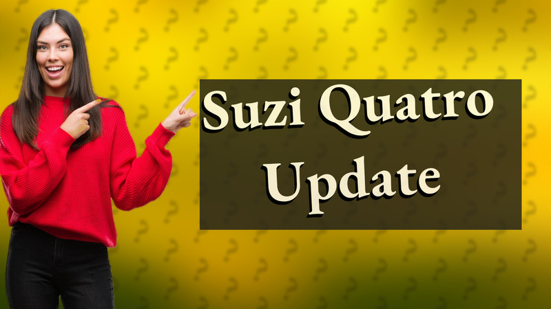 Suzi Quatro Update