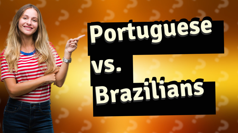 Portuguese vs. Brazilians