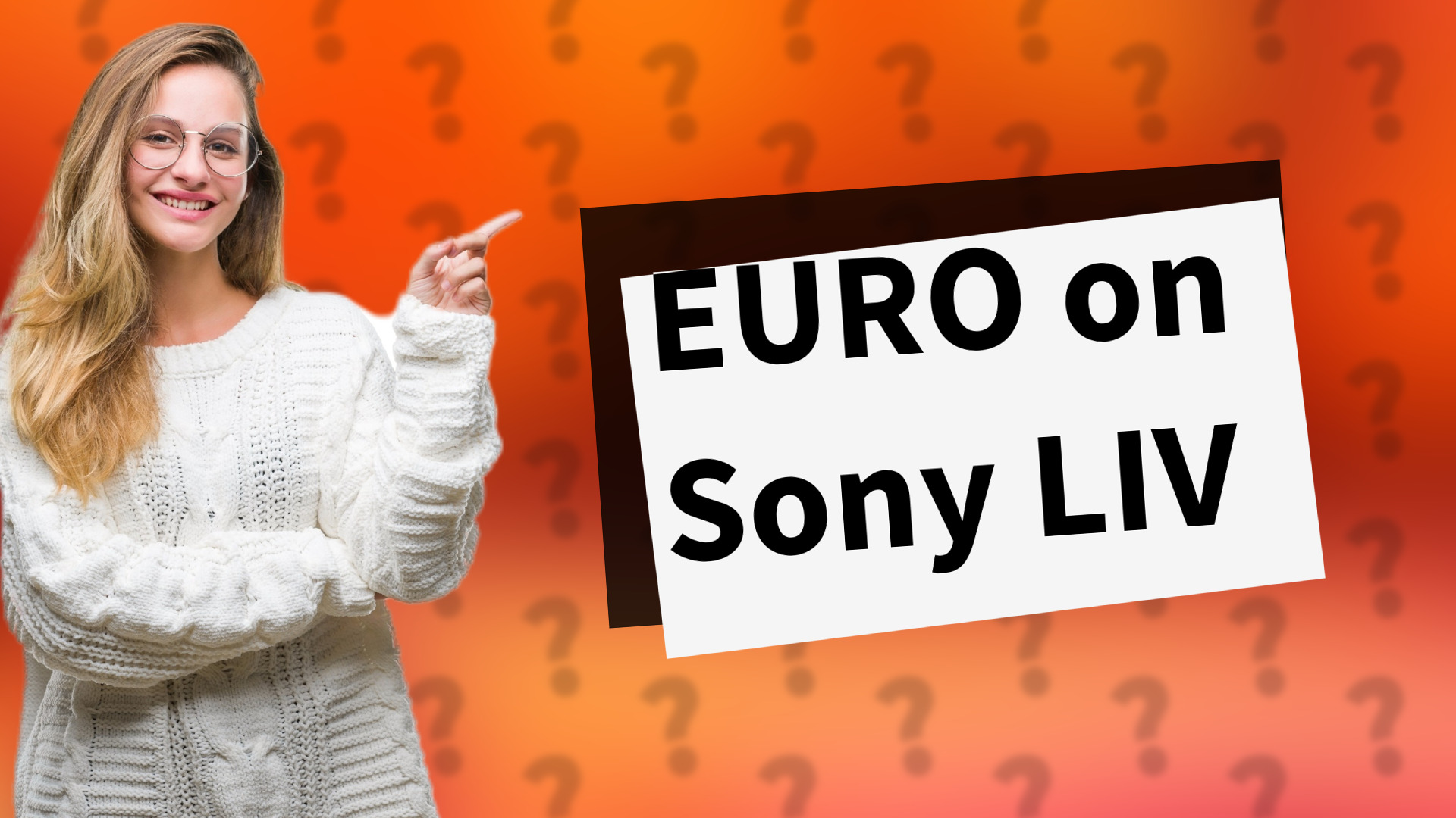 EURO on Sony LIV