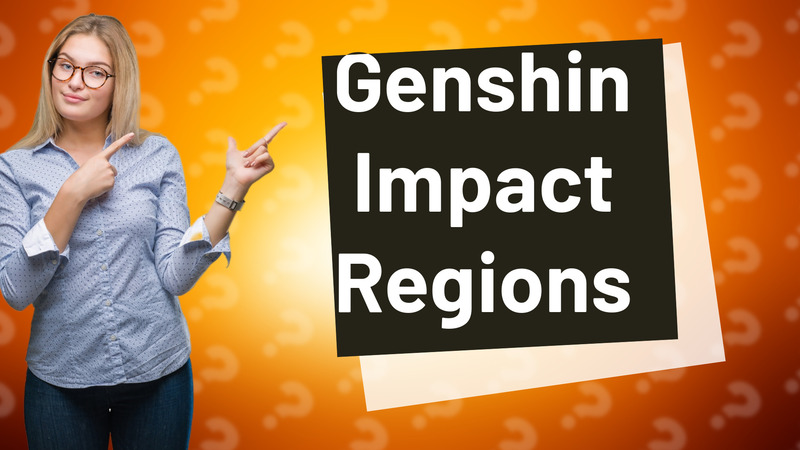Genshin Impact Regions