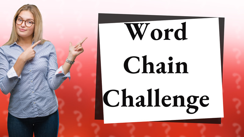 Word Chain Challenge