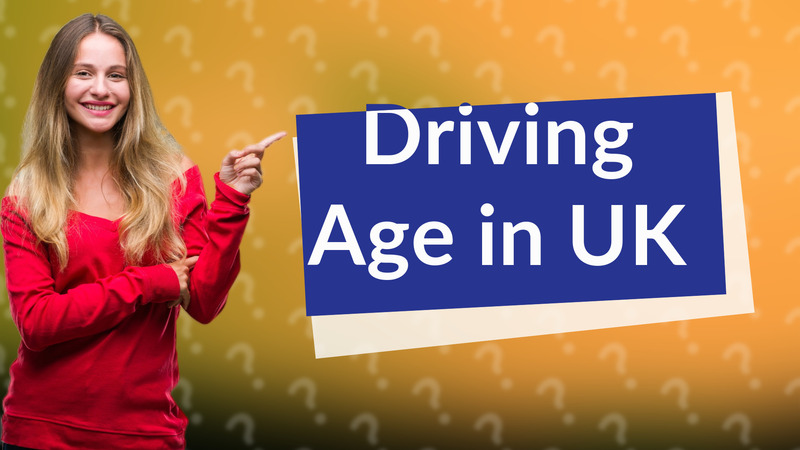 Driving Age in UK
