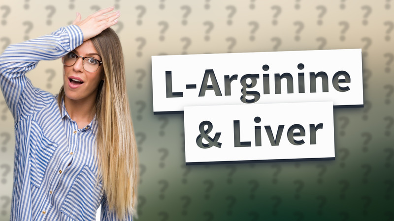 L-Arginine & Liver