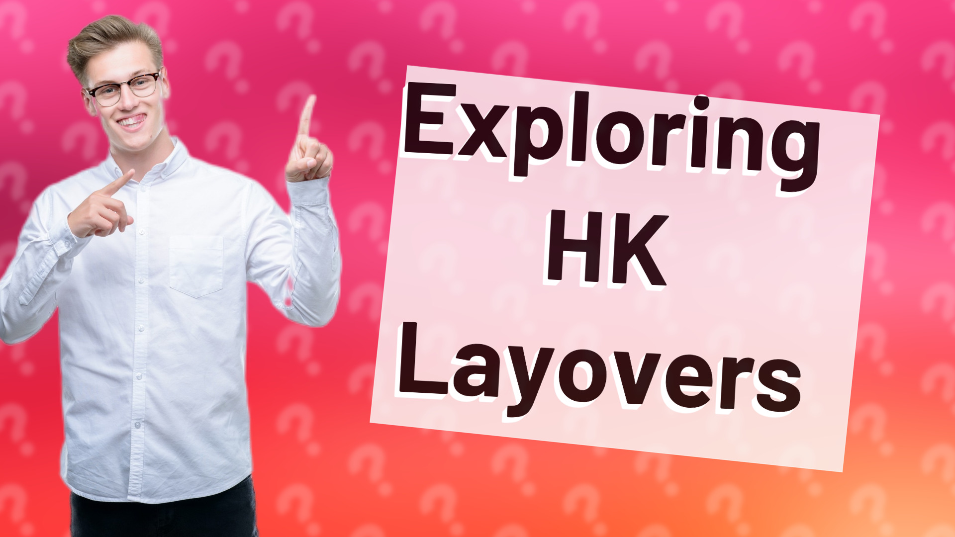 Exploring HK Layovers