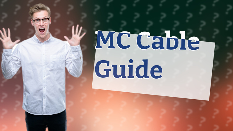 MC Cable Guide