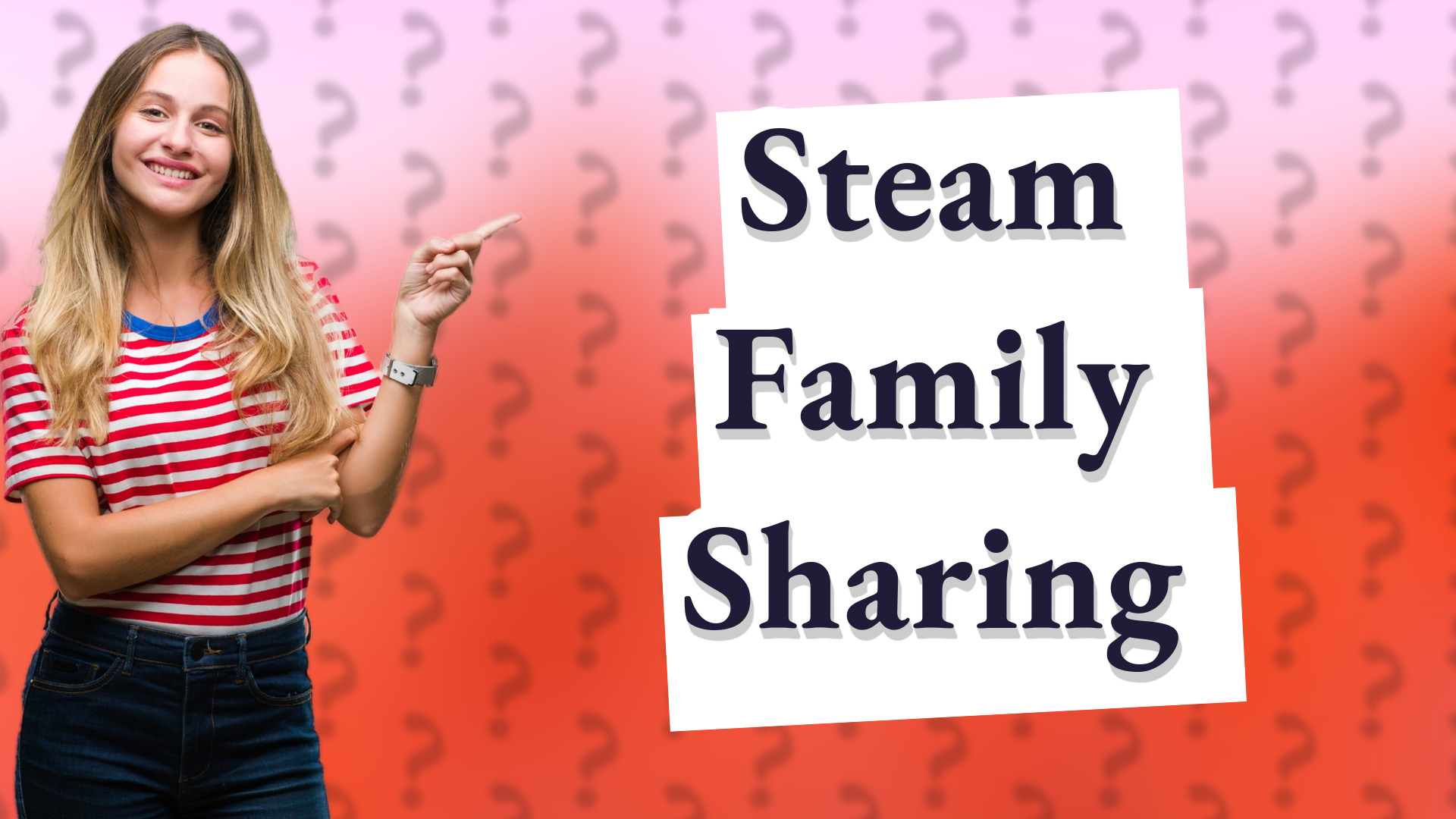 Steam Family Sharing