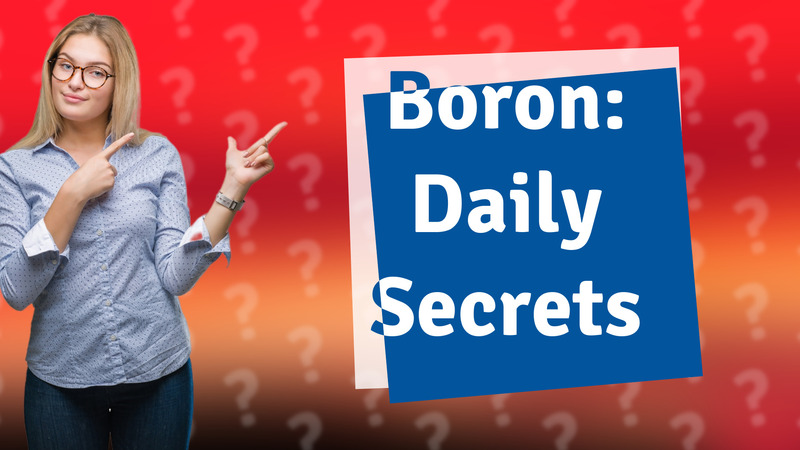 Boron: Daily Secrets