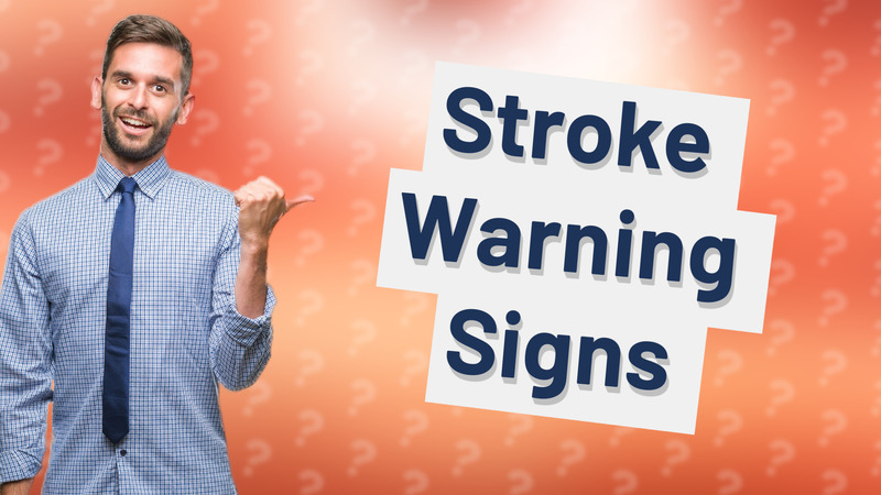 Stroke Warning Signs