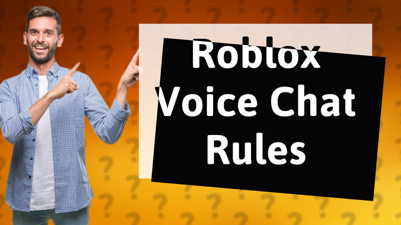 Roblox Voice Chat Rules