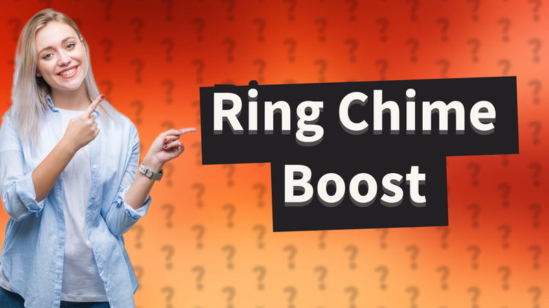 Ring Chime Boost