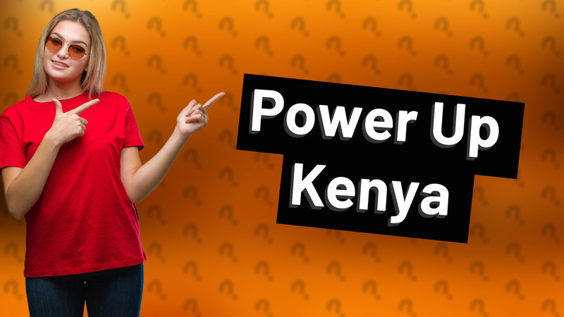 Power Up Kenya