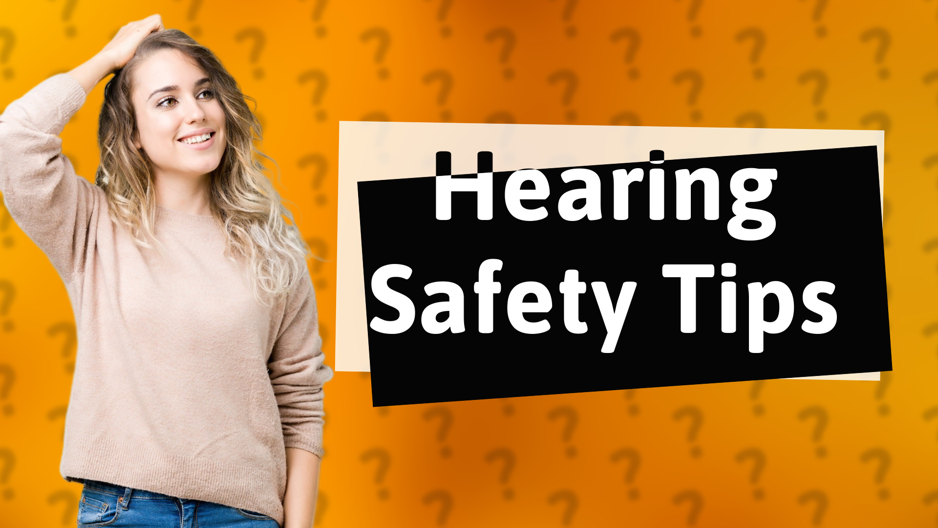 Hearing Safety Tips