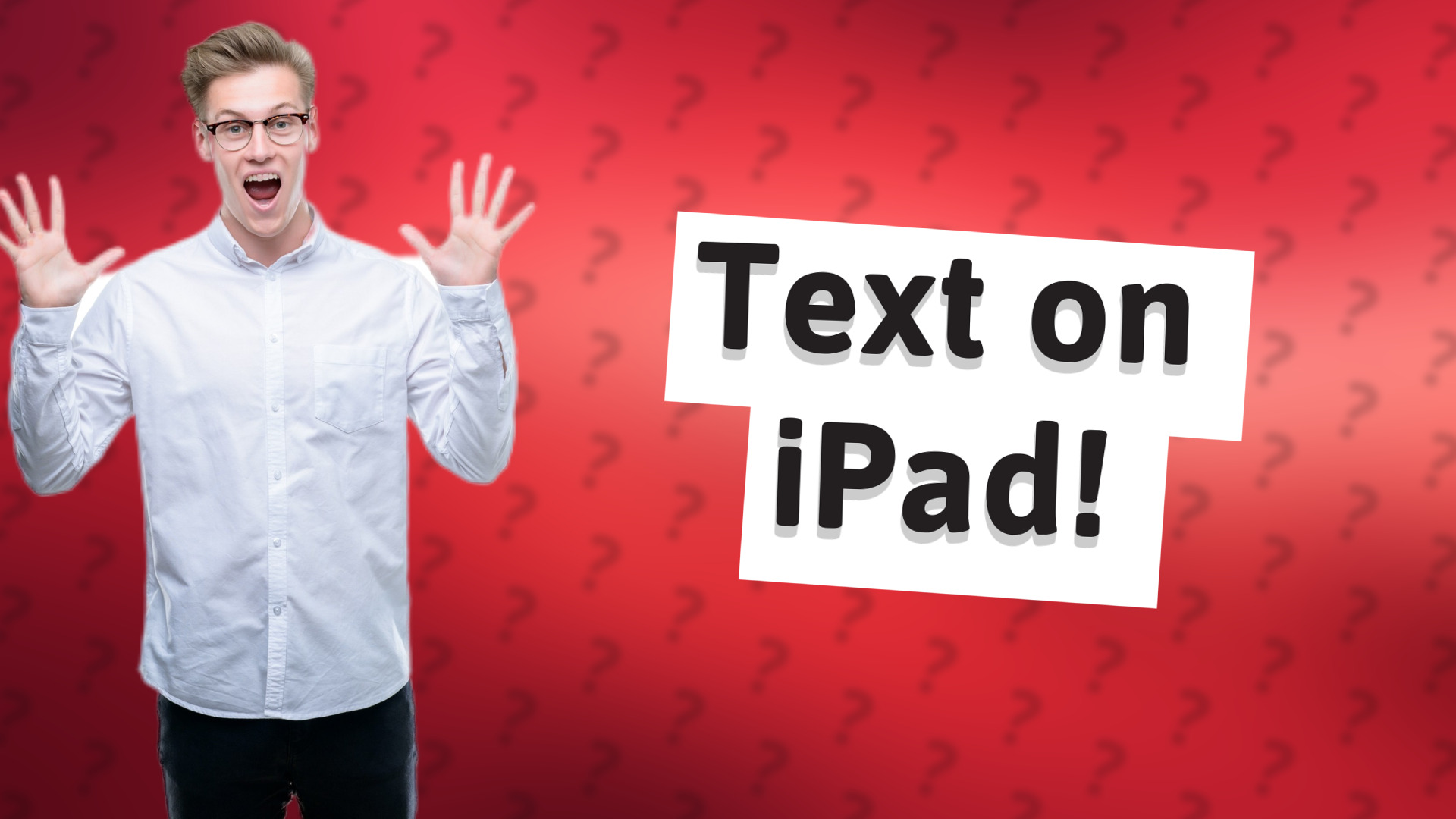 Text on iPad!
