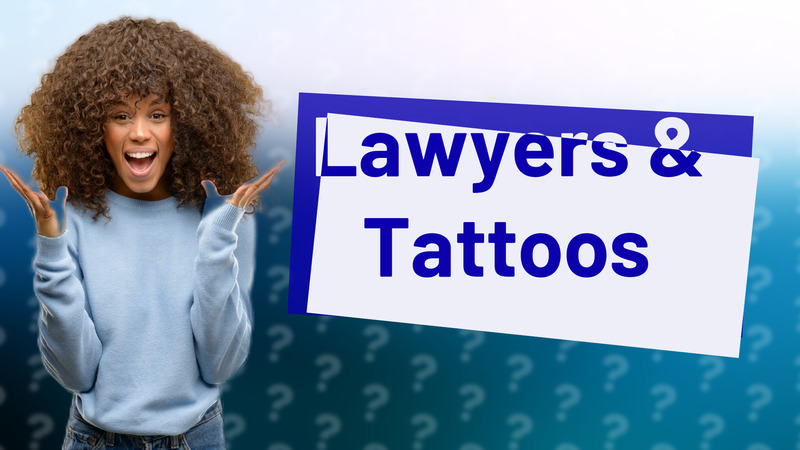 Lawyers & Tattoos
