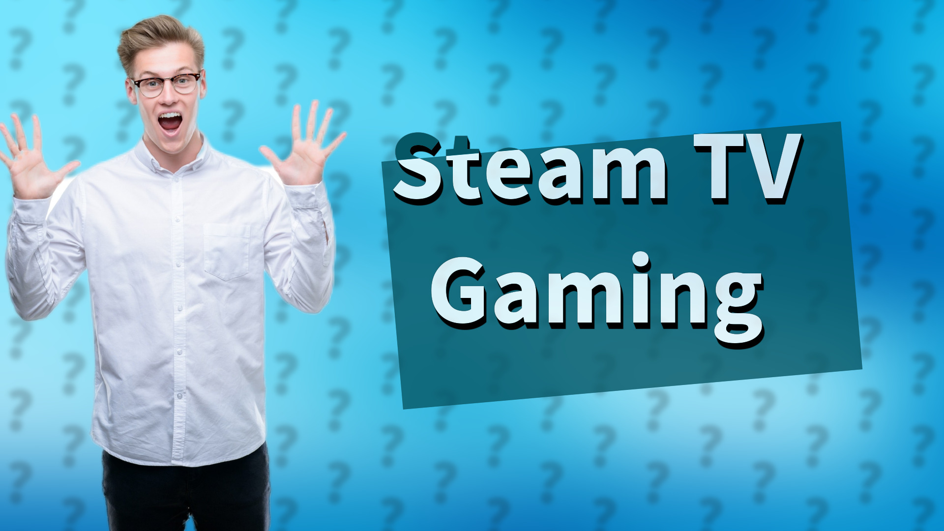 Steam TV Gaming