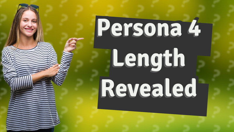 Persona 4 Length Revealed