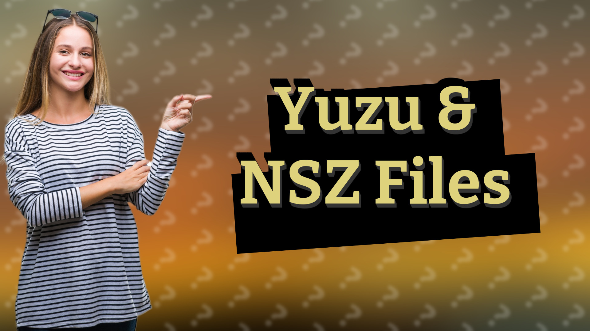 Yuzu & NSZ Files