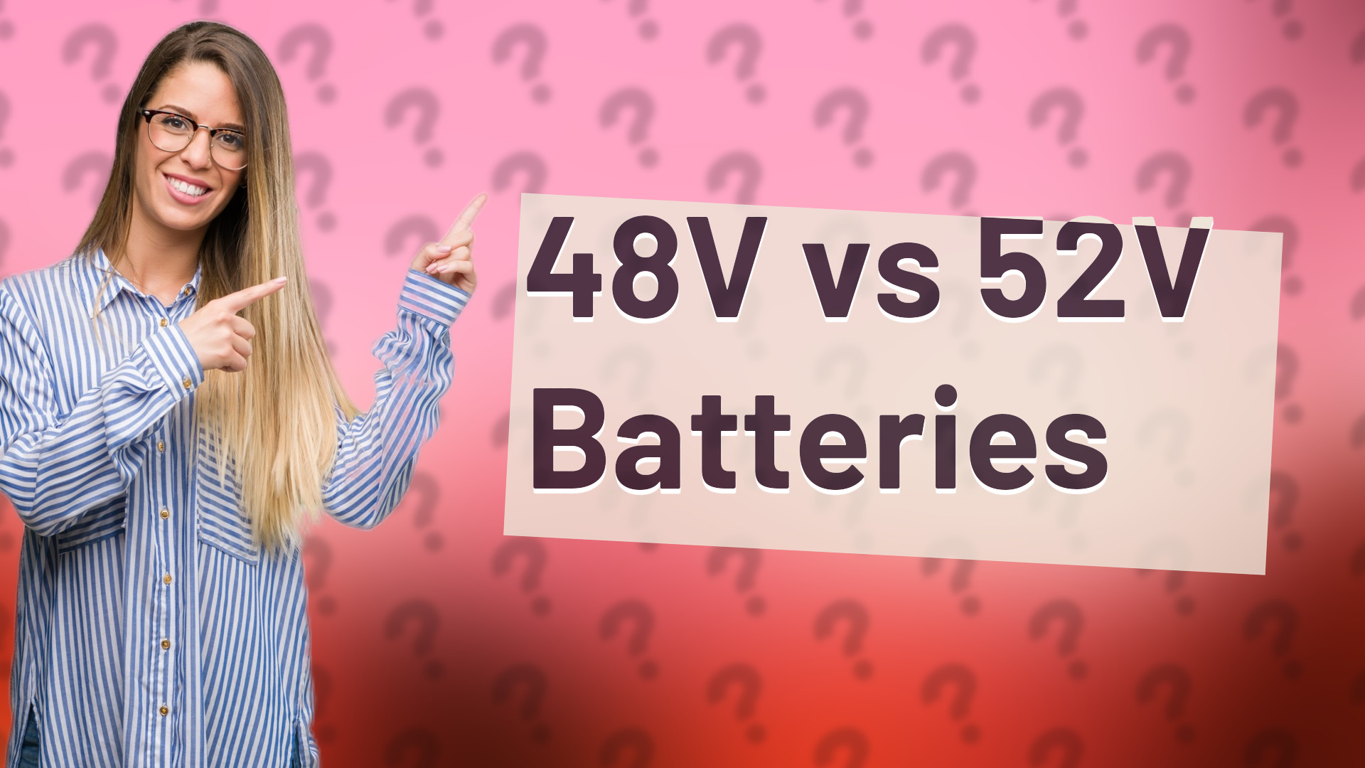 48V vs 52V Batteries
