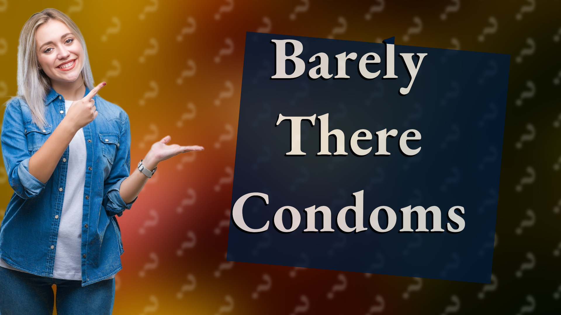 Barely There Condoms