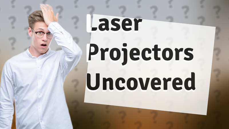 Laser Projectors Uncovered