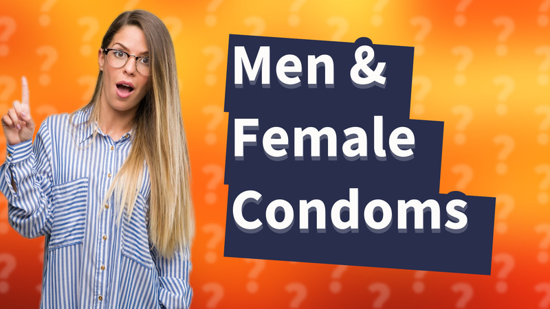 Men & Female Condoms