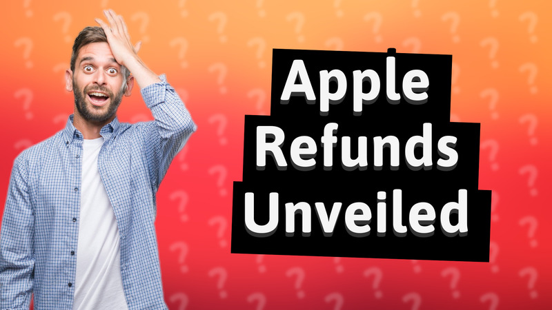 Apple Refunds Unveiled