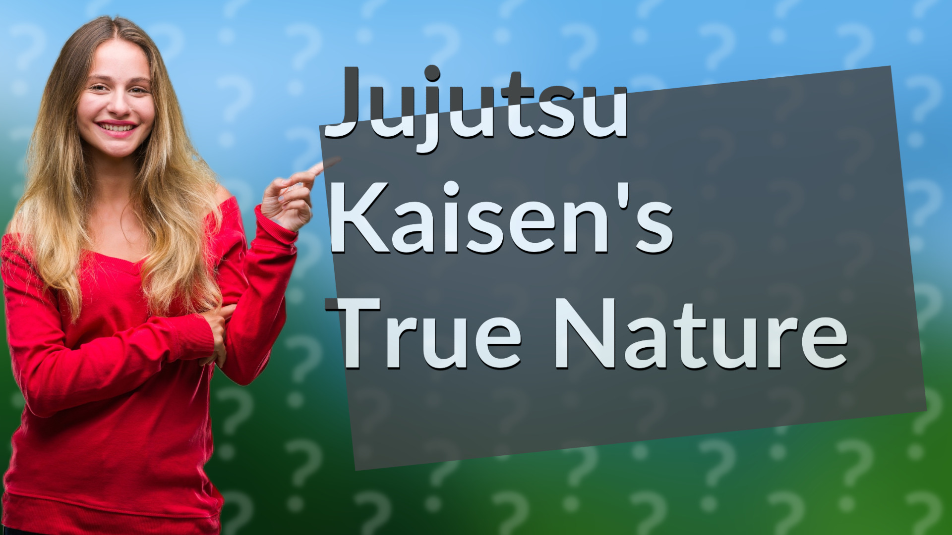 Jujutsu Kaisen's True Nature