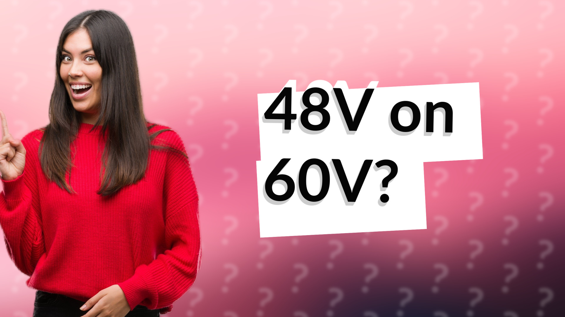 48V on 60V?