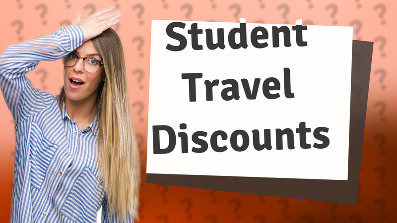 Student Travel Discounts