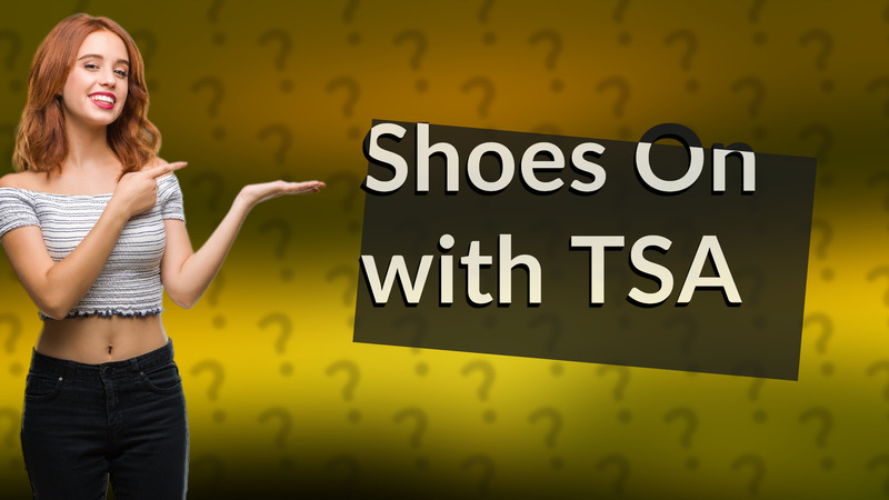 Shoes On with TSA