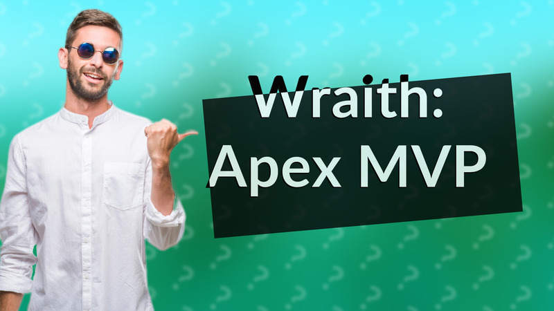 Wraith: Apex MVP