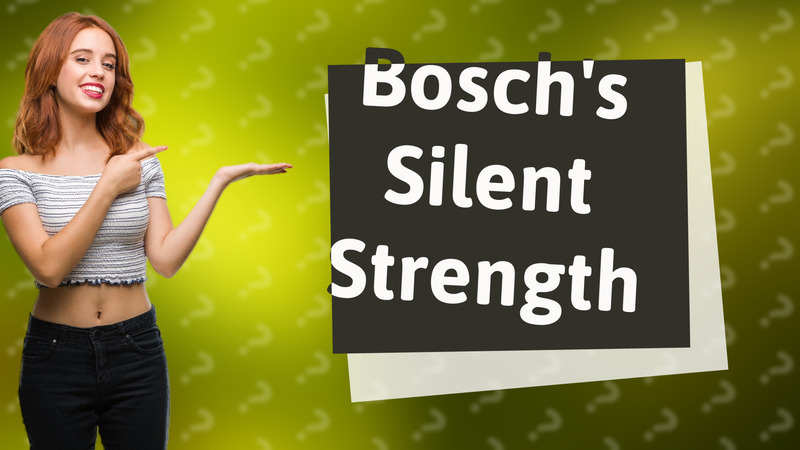 Bosch's Silent Strength