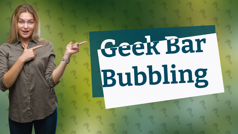 Geek Bar Bubbling