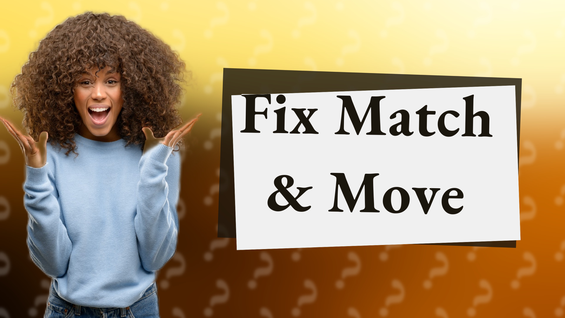 Fix Match & Move
