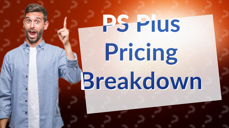 PS Plus Pricing Breakdown