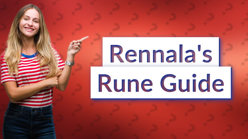 Rennala's Rune Guide