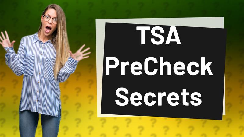 TSA PreCheck Secrets