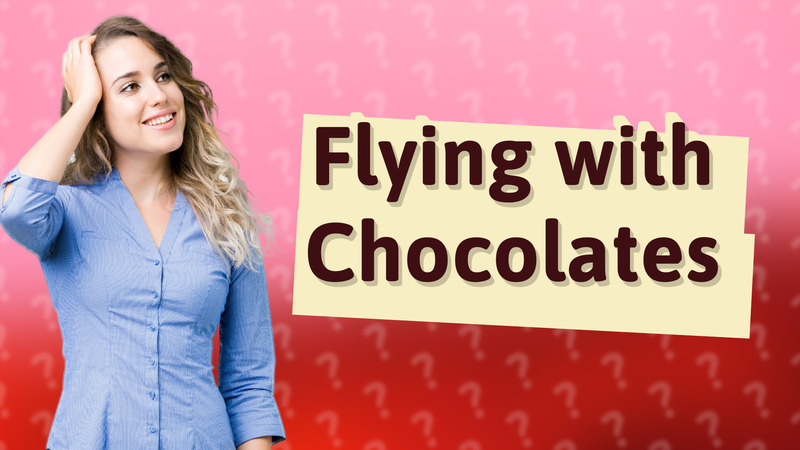 Flying with Chocolates