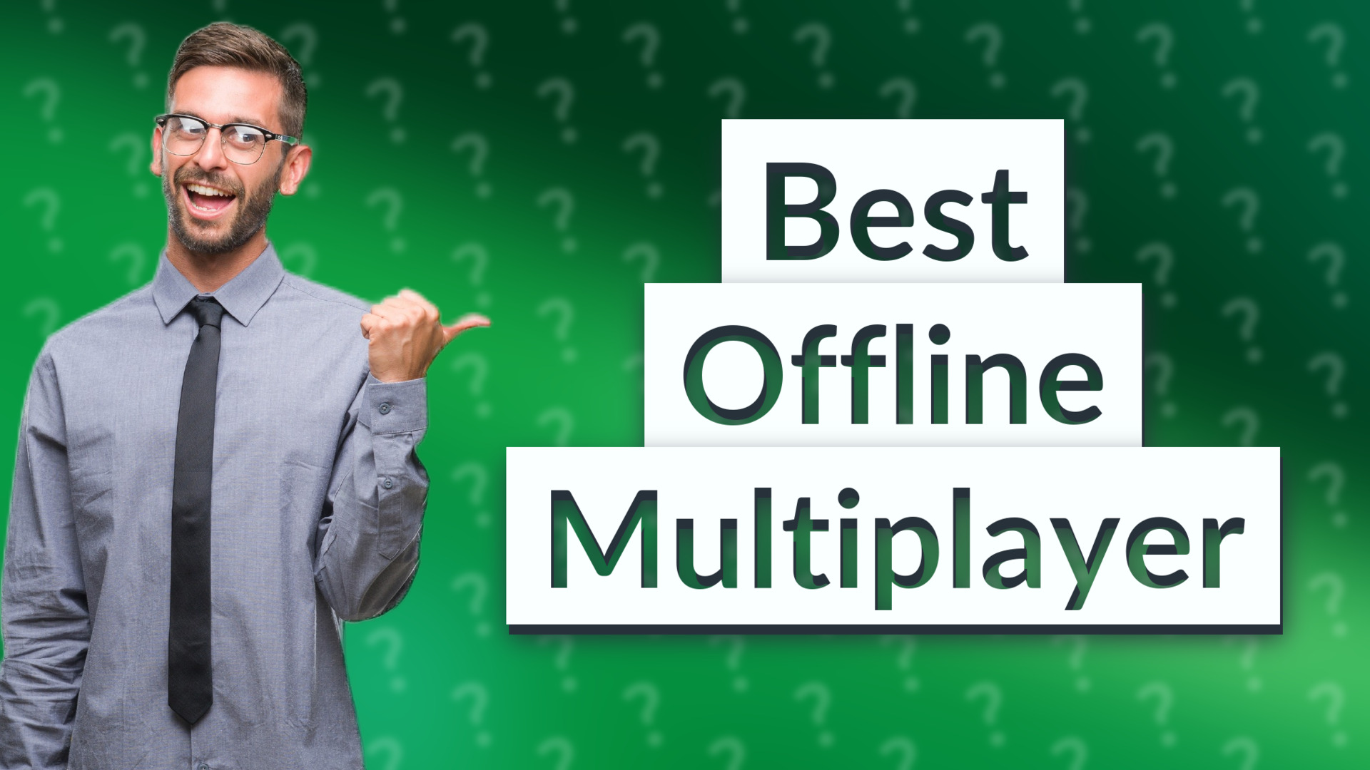 Best Offline Multiplayer