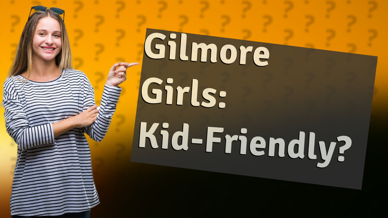 Gilmore Girls: Kid-Friendly?