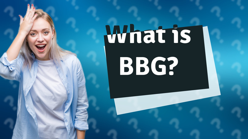 What is BBG?