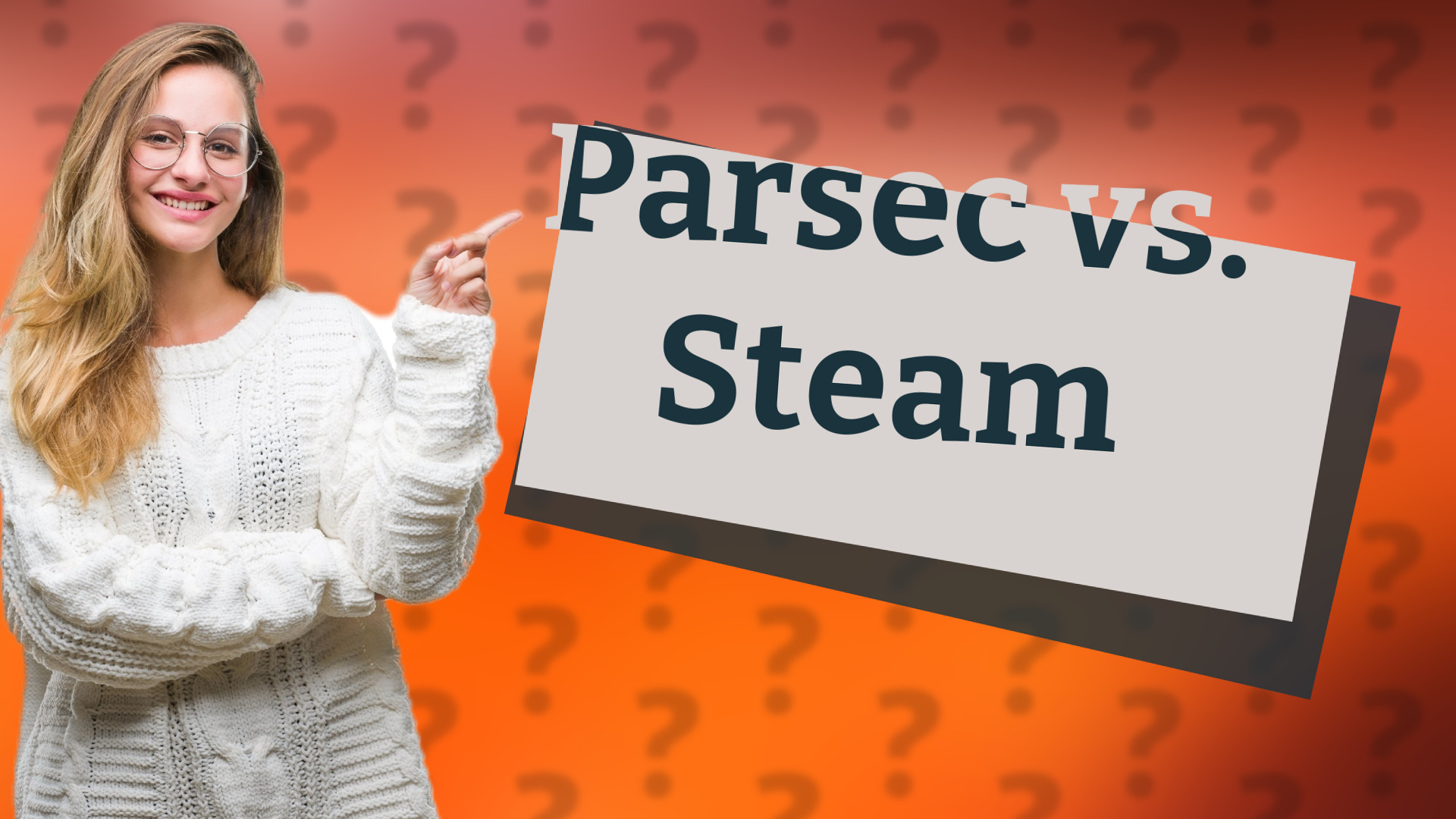 Parsec vs. Steam